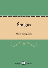 Śmigus - Maria Konopnicka - ebook
