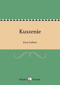 Kuszenie - Jerzy Liebert - ebook