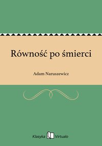 Równość po śmierci - Adam Naruszewicz - ebook