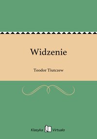 Widzenie - Teodor Tiutczew - ebook