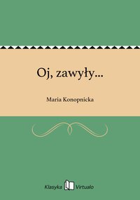 Oj, zawyły... - Maria Konopnicka - ebook