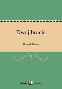 Dwaj bracia - Henryk Heine - ebook