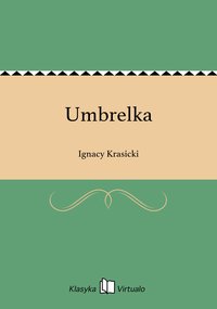 Umbrelka - Ignacy Krasicki - ebook