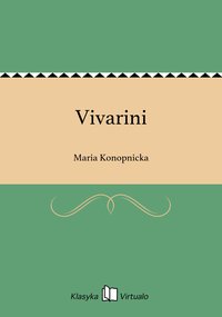 Vivarini - Maria Konopnicka - ebook