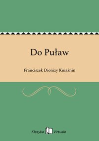 Do Puław - Franciszek Dionizy Kniaźnin - ebook