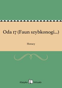 Oda 17 (Faun szybkonogi...) - Horacy - ebook