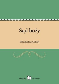 Sąd boży - Władysław Orkan - ebook