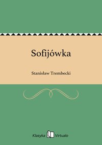 Sofijówka - Stanisław Trembecki - ebook