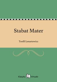 Stabat Mater - Teofil Lenartowicz - ebook