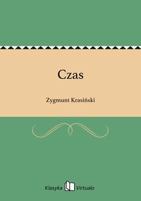 Czas - Zygmunt Krasiński - ebook