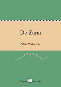 Do Zana - Adam Mickiewicz - ebook