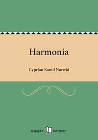 Harmonia - Cyprian Kamil Norwid - ebook