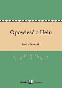 Opowieść o Helu - Stefan Żeromski - ebook