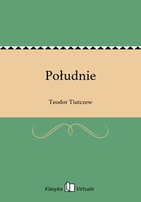Południe - Teodor Tiutczew - ebook