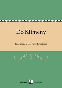 Do Klimeny - Franciszek Dionizy Kniaźnin - ebook