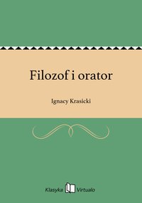 Filozof i orator - Ignacy Krasicki - ebook