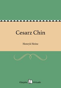 Cesarz Chin - Henryk Heine - ebook