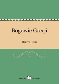 Bogowie Grecji - Henryk Heine - ebook