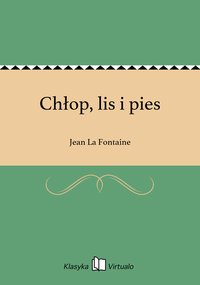 Chłop, lis i pies - Jean La Fontaine - ebook