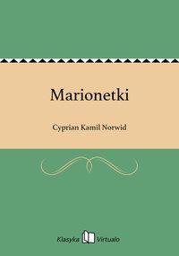 Marionetki - Cyprian Kamil Norwid - ebook