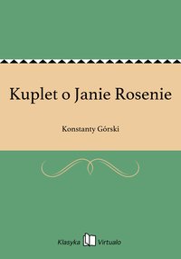 Kuplet o Janie Rosenie - Konstanty Górski - ebook