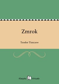 Zmrok - Teodor Tiutczew - ebook