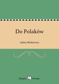 Do Polaków - Adam Mickiewicz - ebook