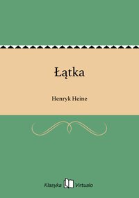 Łątka - Henryk Heine - ebook