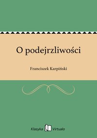 O podejrzliwości - Franciszek Karpiński - ebook