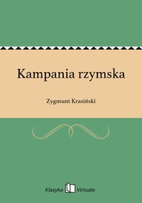 Kampania rzymska - Zygmunt Krasiński - ebook