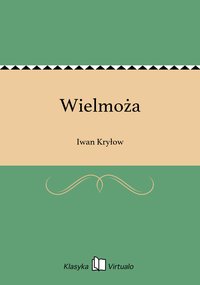 Wielmoża - Iwan Kryłow - ebook