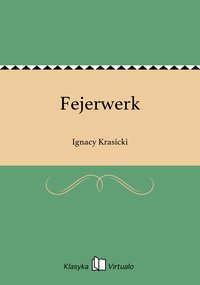 Fejerwerk - Ignacy Krasicki - ebook