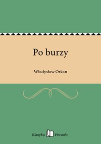 Po burzy - Władysław Orkan - ebook