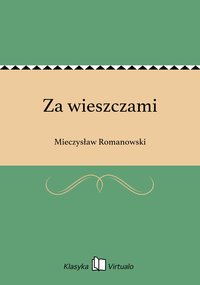 Za wieszczami - Mieczysław Romanowski - ebook