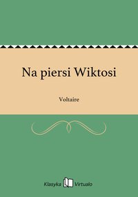 Na piersi Wiktosi - Voltaire - ebook