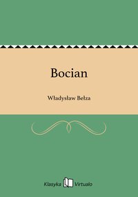 Bocian - Władysław Bełza - ebook