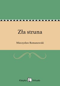 Zła struna - Mieczysław Romanowski - ebook