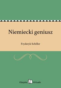 Niemiecki geniusz - Fryderyk Schiller - ebook