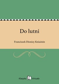 Do lutni - Franciszek Dionizy Kniaźnin - ebook
