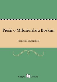 Pieśń o Miłosierdziu Boskim - Franciszek Karpiński - ebook