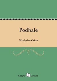 Podhale - Władysław Orkan - ebook
