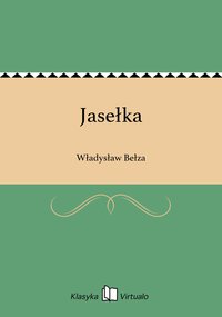 Jasełka - Władysław Bełza - ebook