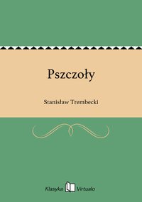 Pszczoły - Stanisław Trembecki - ebook