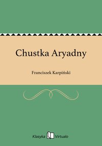 Chustka Aryadny - Franciszek Karpiński - ebook