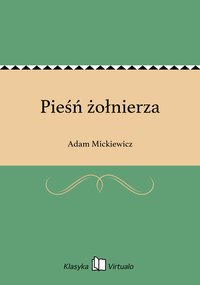 Pieśń żołnierza - Adam Mickiewicz - ebook