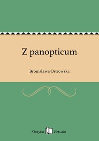 Z panopticum - Bronisława Ostrowska - ebook