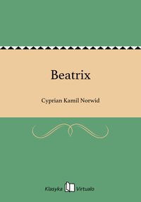 Beatrix - Cyprian Kamil Norwid - ebook
