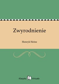 Zwyrodnienie - Henryk Heine - ebook