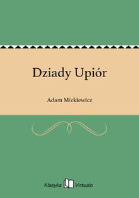 Dziady Upiór - Adam Mickiewicz - ebook