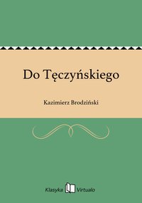 Do Tęczyńskiego - Kazimierz Brodziński - ebook